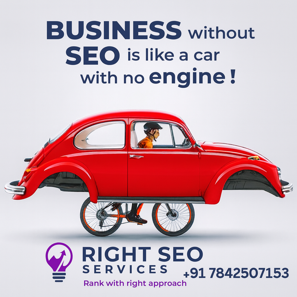 Business without SEO is like Car without engine